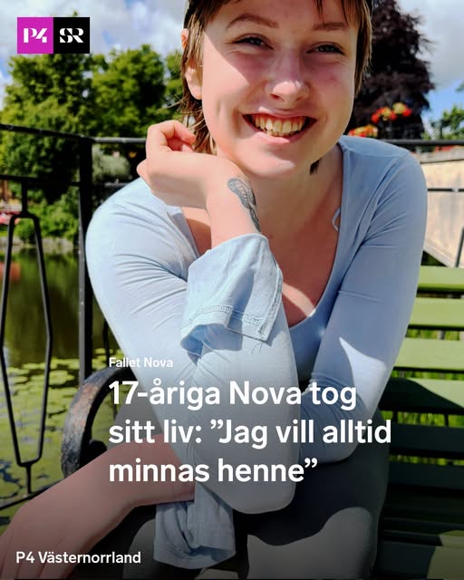 17-åriga Nova är död – tog sitt liv efter omplaceringen