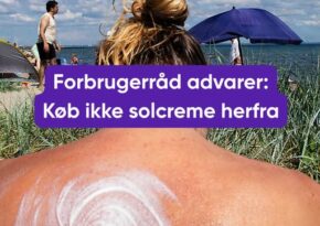 Forbrugerråd advarer: Køb ikke solcreme herfra