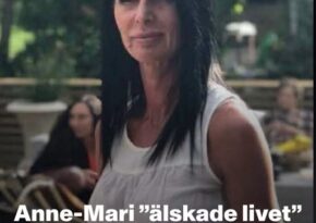 Anne-Mari ”älskade livet” – dödades av sin pojkvän