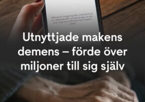 Utnyttjade makens demens – förde över miljoner till sig själv